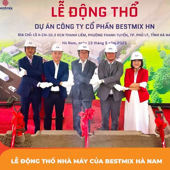 BESTMIX ĐỘNG THỔ NHÀ MÁY TẠI HÀ NAM