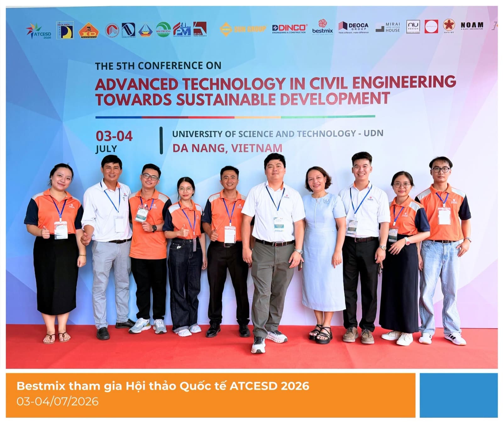 Bestmix tại Hội thảo Quốc tế ATCESD 2026 – Từ nghiên cứu khoa học đến ứng dụng thực tiễn trong xây dựng bền vững